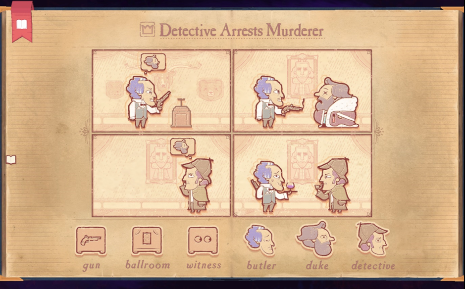 Screenshot of the game. Four panels show the butler murdering the duke and being discovered by the detective.