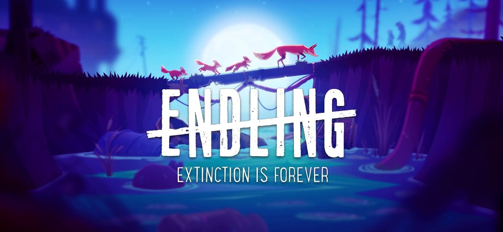 Endling - Extinction is Forever