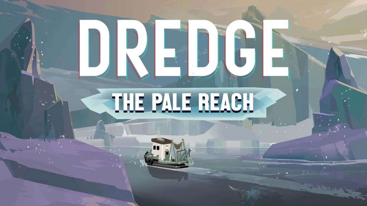 Dredge: The Pale Reach Review