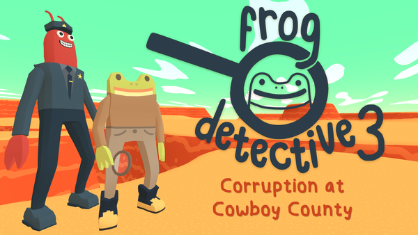 Frog Detective 3: Corruption at Cowboy County Review